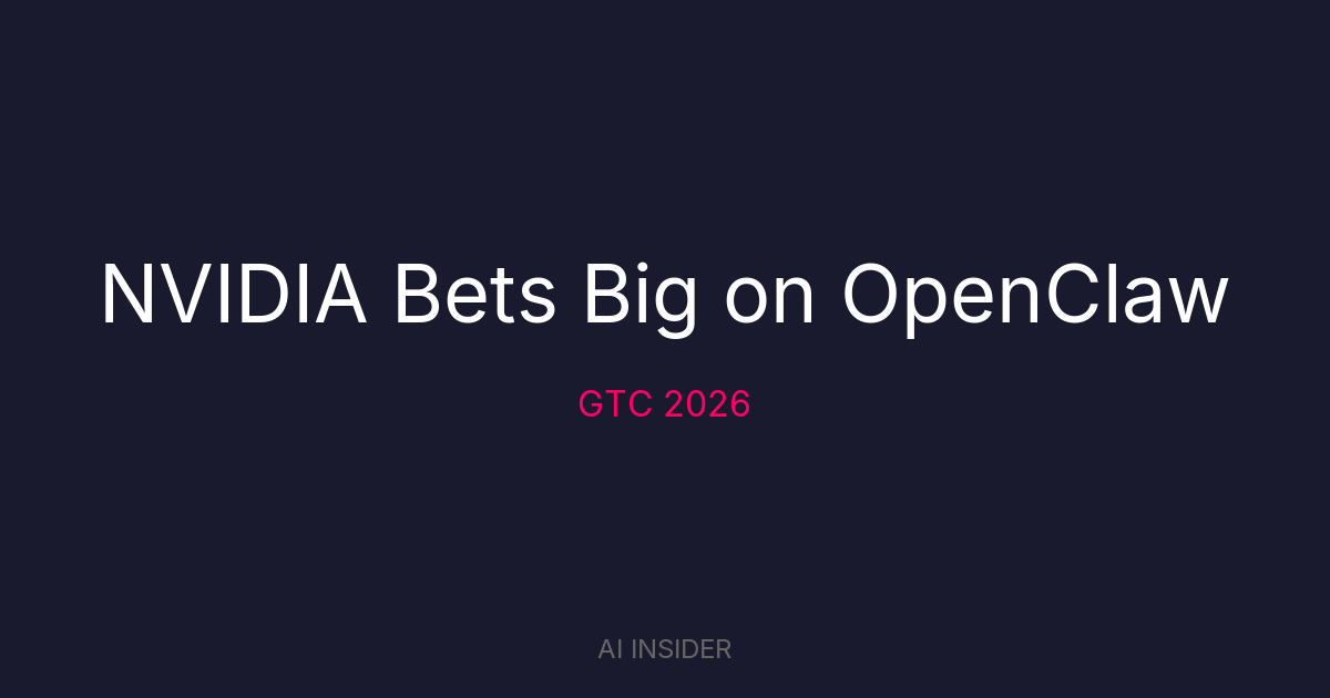 NVIDIA Bets Big on OpenClaw: The Agent Framework That Changed Everything